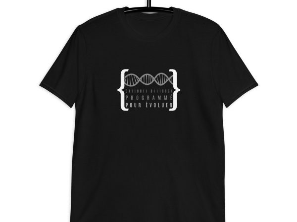 T-shirt - Programmé pour évoluer